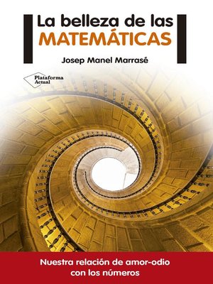 cover image of La belleza de las matemáticas